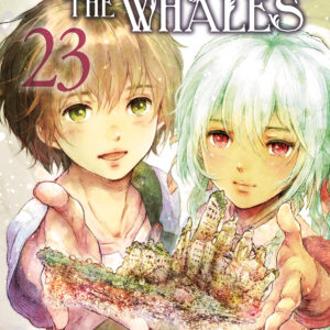 CHILDREN OF THE WHALES 23