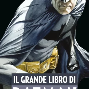 IL GRANDE LIBRO DI BATMAN