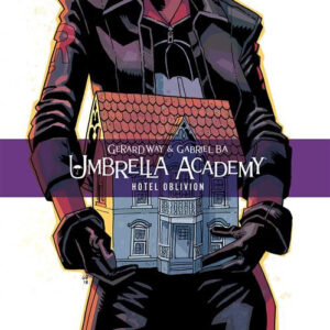 UMBRELLA ACADEMY 3 - HOTEL OBLIVION