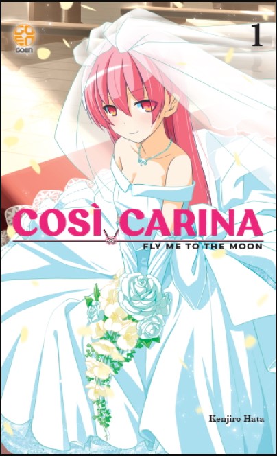COSÌ CARINA 1 - FLY ME TO THE MOON