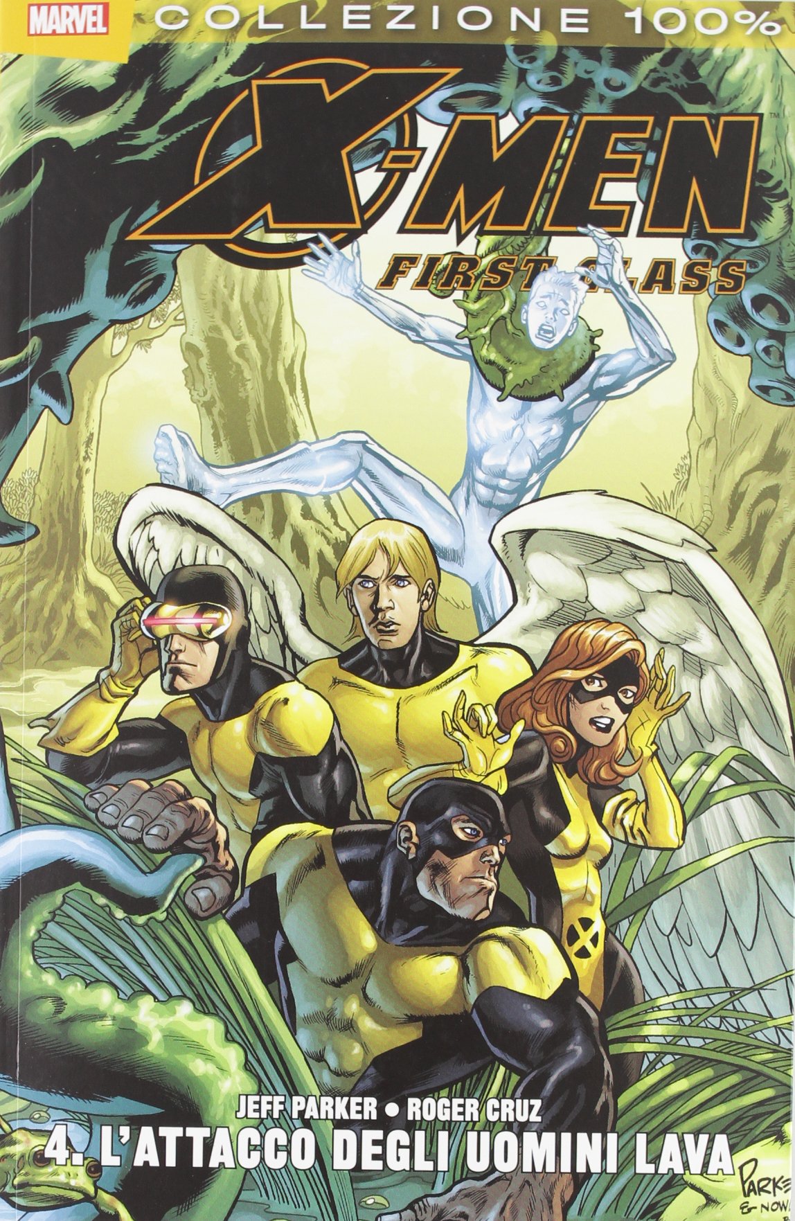 X-MEN FIRST CLASS 4 - L'ATTACCO DEGLI UOMINI LAVA