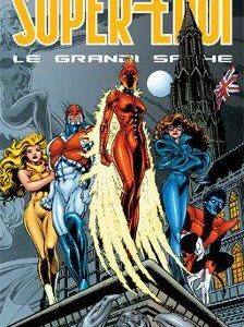SUPER EROI: LE GRANDI SAGHE 63 - EXCALIBUR