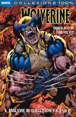 WOLVERINE - IL MIGLIORE IN QUELLO CHE FA 2