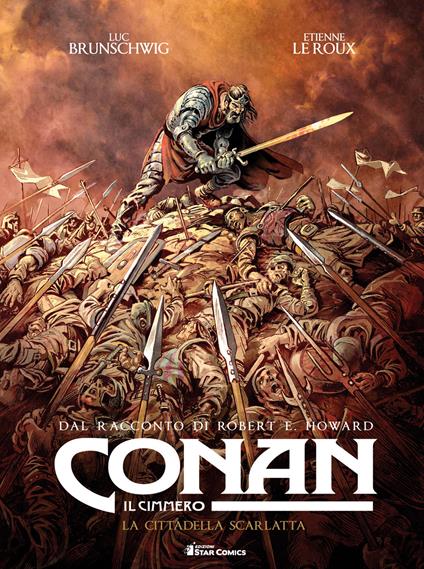 CONAN IL CIMMERO - LA CITTADELLA SCARLATTA