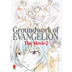 GROUNDWORK OF EVANGELION THE MOVIE 2