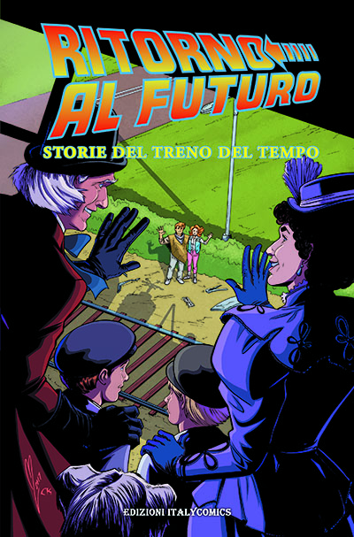 RITORNO AL FUTURO – STORIE DEL TRENO DEL TEMPO