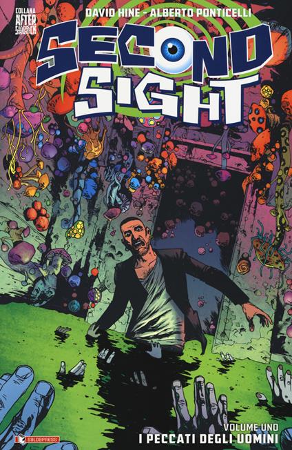 SECOND SIGHT 1 - I PECCATI DEGLI UOMINI