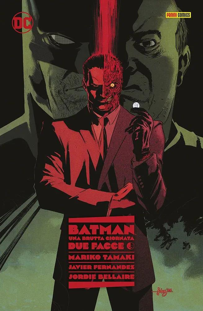 BATMAN - UNA BRUTTA GIORNATA 2 - DUE FACCE