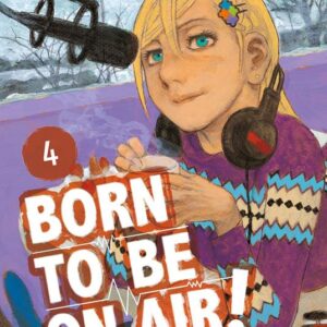 BORN TO BE ON AIR! 4