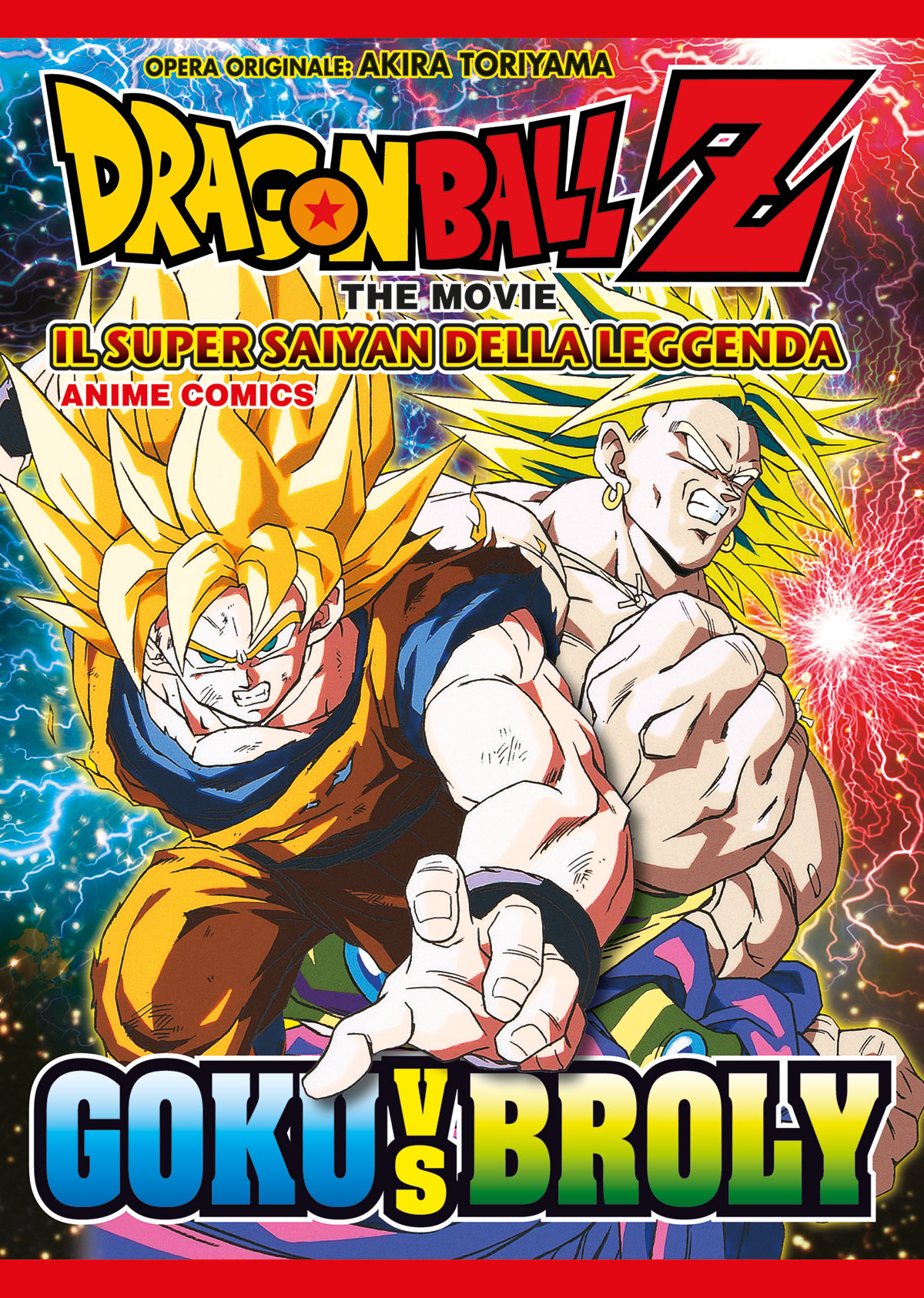 DRAGON BALL Z THE MOVIE - IL SUPER SAIYAN DELLA LEGGENDA - ANIME COMICS