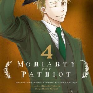 MORIARTY THE PATRIOT 4 - I RISTAMPA