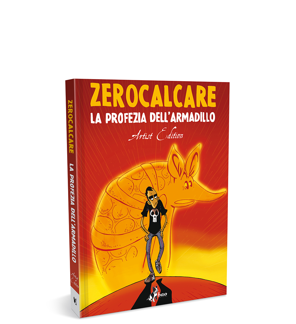 ZEROCALCARE - LA PROFEZIA DELL'ARMADILLO - ARTIST EDITION