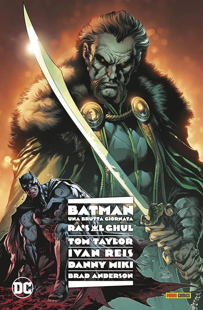 BATMAN - UNA BRUTTA GIORNATA 8 - RA'S AL GHUL