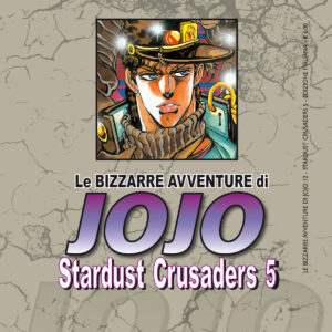 LE BIZZARRE AVVENTURE DI JOJO 3a SERIE - STARDUST CRUSADERS 5