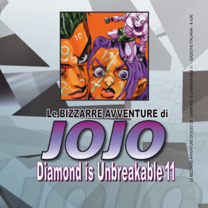 LE BIZZARRE AVVENTURE DI JOJO 4a SERIE - DIAMOND IS UNBREAKABLE 11