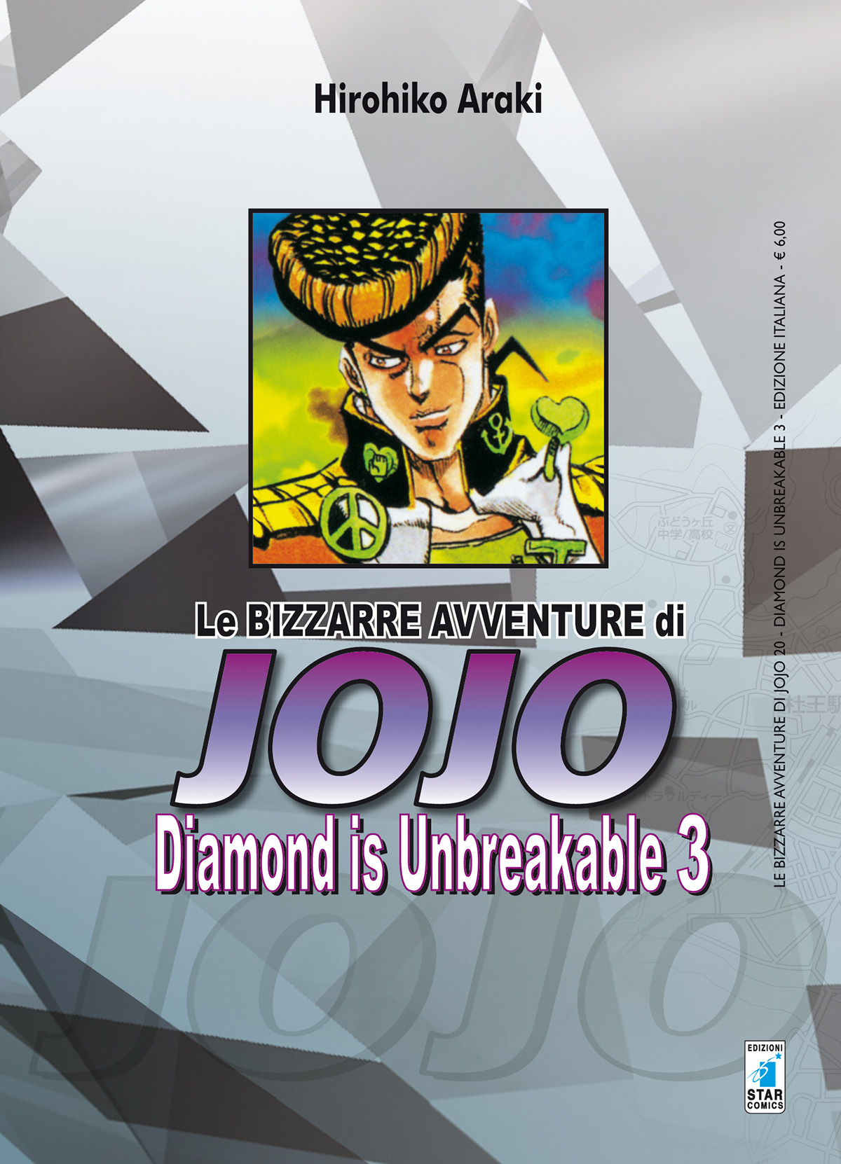 LE BIZZARRE AVVENTURE DI JOJO 4a SERIE - DIAMOND IS UNBREAKABLE 3