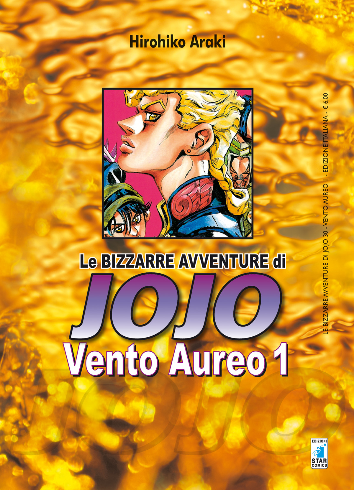 LE BIZZARRE AVVENTURE DI JOJO 5a SERIE - VENTO AUREO 01