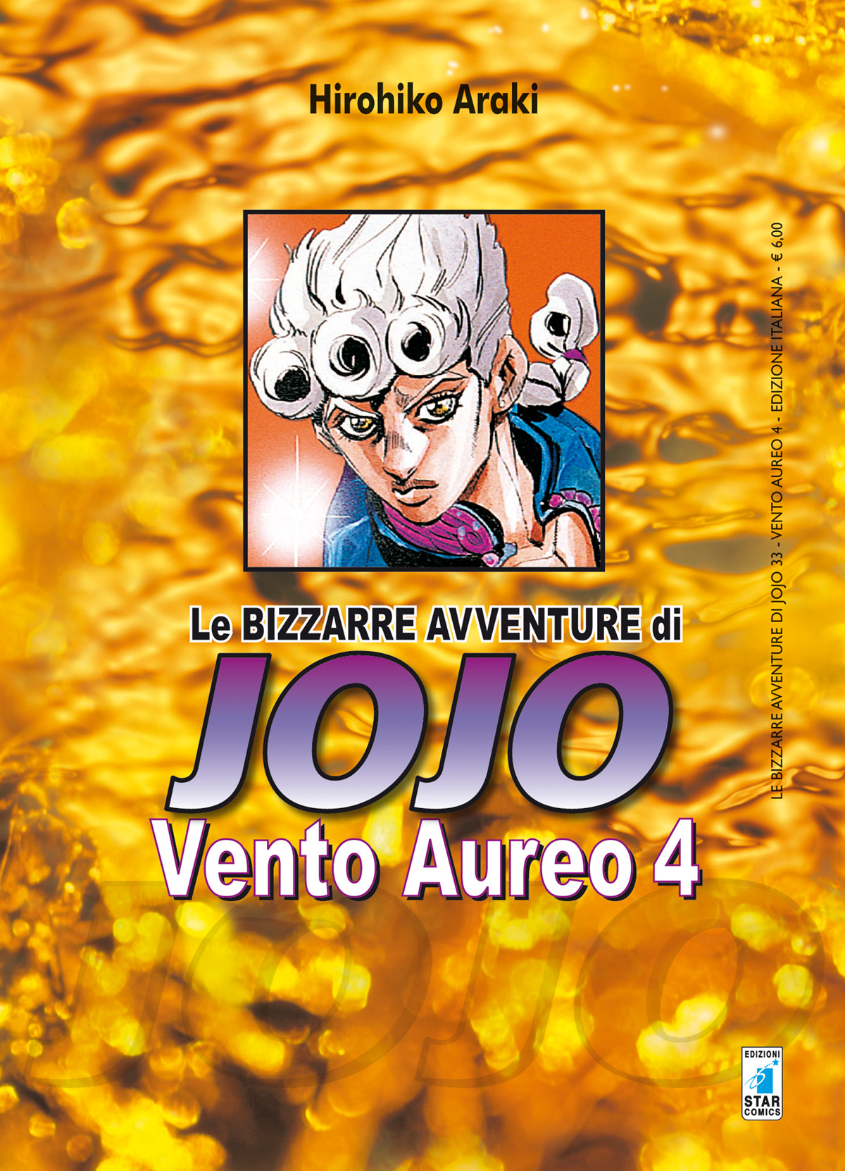 LE BIZZARRE AVVENTURE DI JOJO 5a SERIE - VENTO AUREO 04