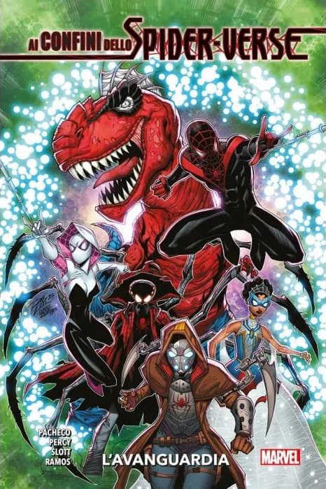 SPIDER-MAN AI CONFINI DELLO SPIDER-VERSE L'AVANGUARDIA