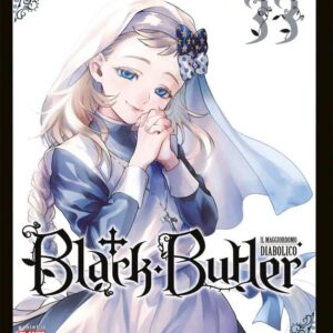 BLACK BUTLER 33 - IL MAGGIORDOMO DIABOLICO