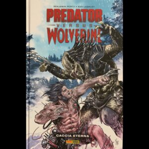 PREDATOR VS WOLVERINE - CACCIA ETERNA