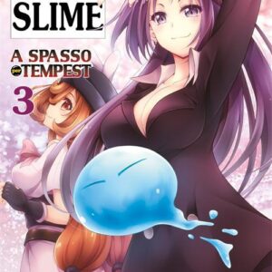 A PROPOSITO DI VITA DA SLIME - A SPASSO PER TEMPEST 3