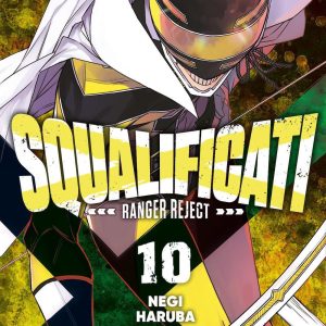 SQUALIFICATI - RANGER REJECT 10