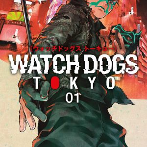 WATCH DOGS TOKYO 1
