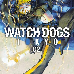 WATCH DOGS TOKYO 2