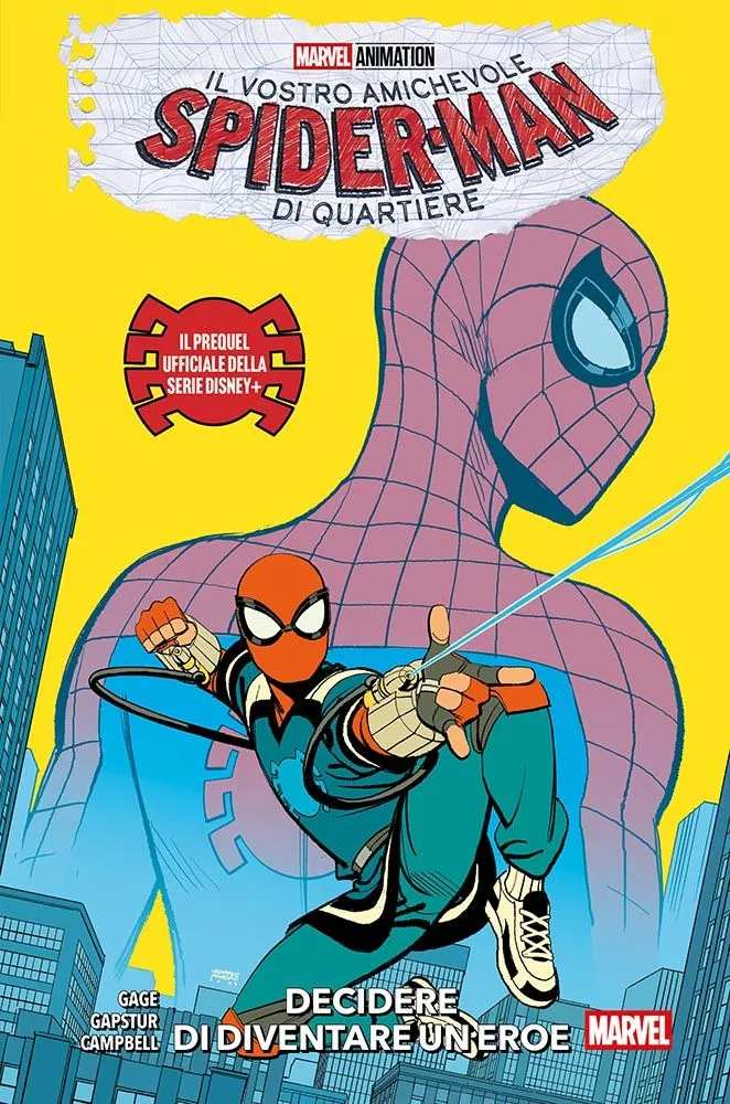 IL VOSTRO AMICHEVOLE SPIDER-MAN DI QUARTIERE: DECIDERE DI DIVENTARE UN EROE
