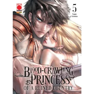 BLOOD-CRAWLING PRINCESS OF A RUINED COUNTRY 5