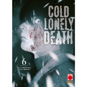COLD LONELY DEATH 6