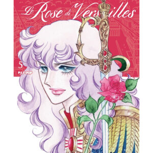 LADY OSCAR COLLECTION - LE ROSE DI VERSAILLES 5