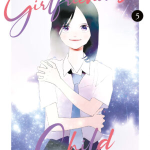 MY GIRLFRIEND'S CHILD 5