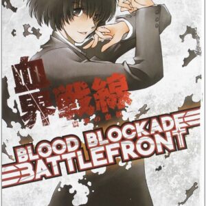 BLOOD BLOCKADE BATTLEFRONT 3