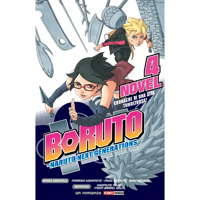 BORUTO - NARUTO NEXT GENERATIONS NOVEL 4