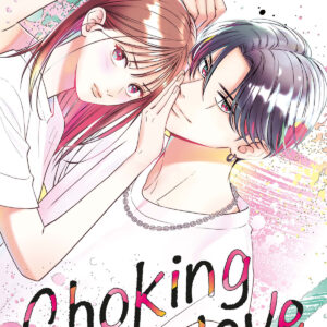 CHOKING ON LOVE 1