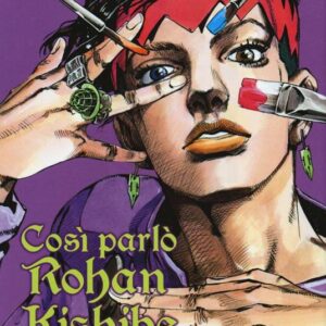 COSÌ PARLÒ ROHAN KISHIBE 1