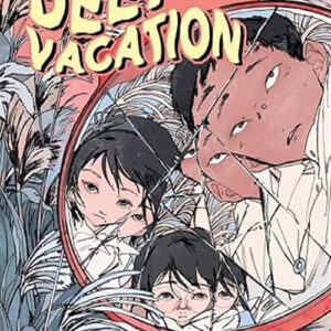 DEEP VACATION