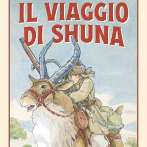 IL VIAGGIO DI SHUNA (ED. BROSSURATA)