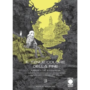 IL TENUE COLORE DELLA FINE - MISSION IN THE APOCALYPSE 3