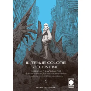 IL TENUE COLORE DELLA FINE - MISSION IN THE APOCALYPSE 1