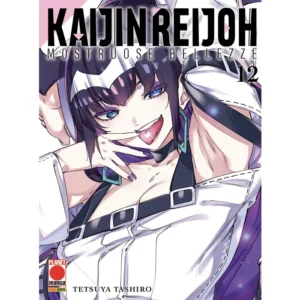 KAIJIN REIJOH - MOSTRUOSE BELLEZZE 12