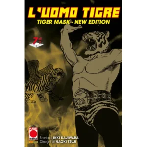 L'UOMO TIGRE - TIGER MASK NEW EDITION 7