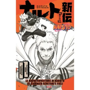 NARUTO - LE NUOVE AVVENTURE DI NARUTO: LA GIORNATA GENITORI E FIGLI (ROMANZO)