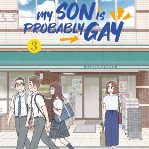 MY SON IS PROBABLY GAY 3