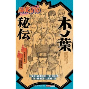 NARUTO - IL VILLAGGIO DELLA FOGLIA (ROMANZO)