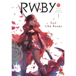 RWBY OFFICIAL MANGA ANTHOLOGY 1