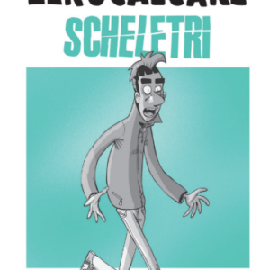 ZEROCALCARE - SCHELETRI TASCABILE