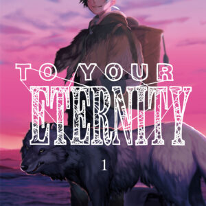 TO YOUR ETERNITY 1